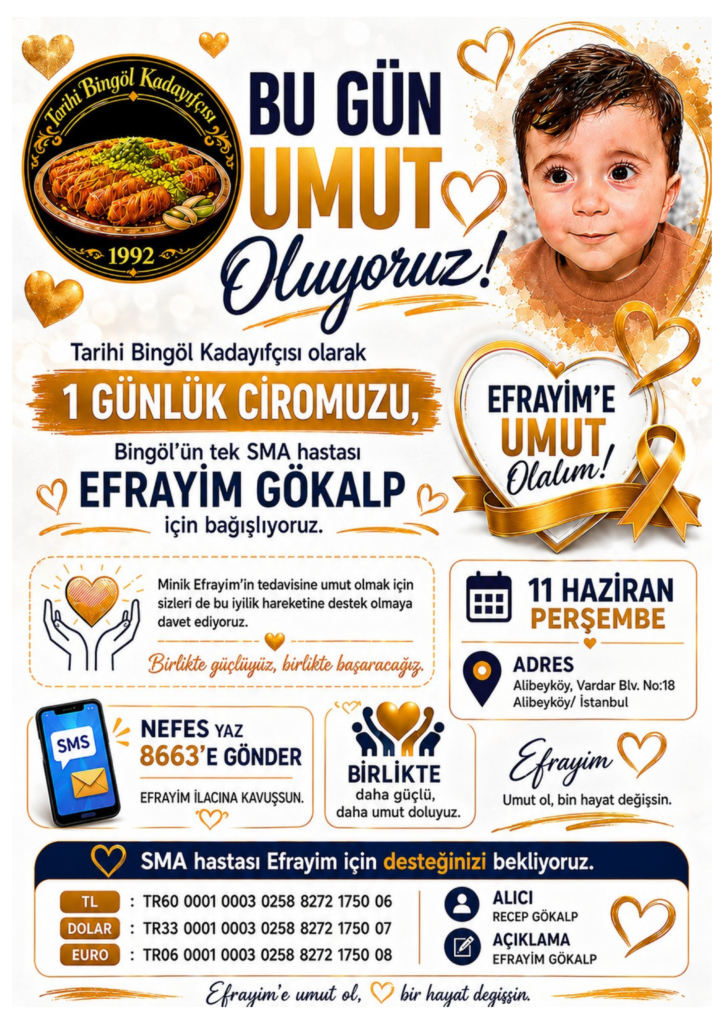 İstanbul’da Efrayim Bebek İçin Anlamlı Destek: Bir Günlük Ciro Bağışlanacak
